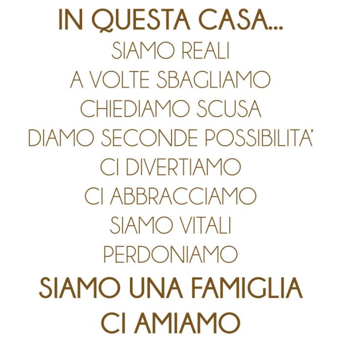 In questa casa...