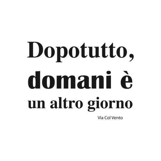 Dopotutto domani...