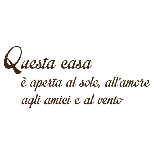 Questa casa è aperta...