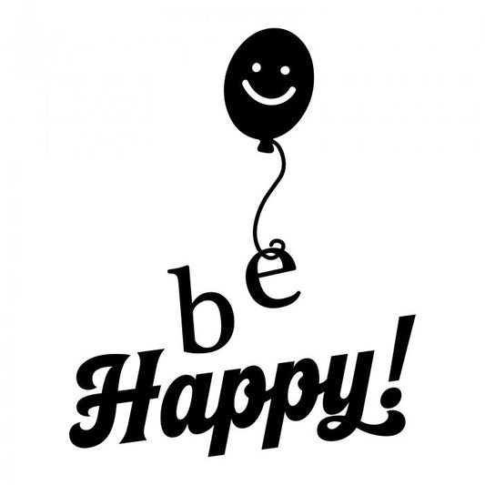 Be happy