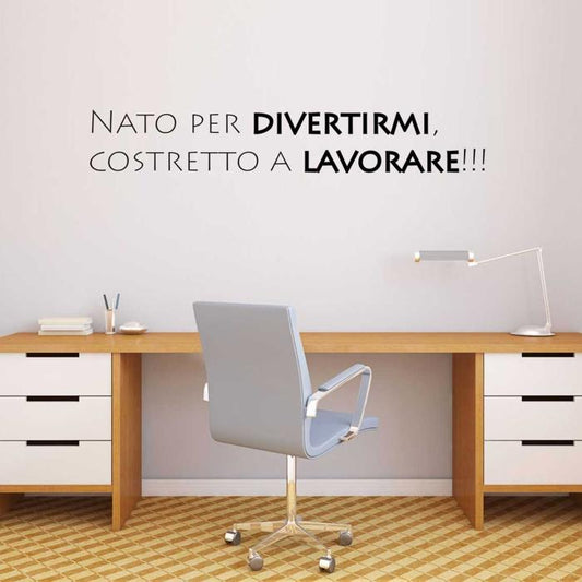 Nato per divertirmi