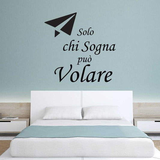 Solo chi sogna...