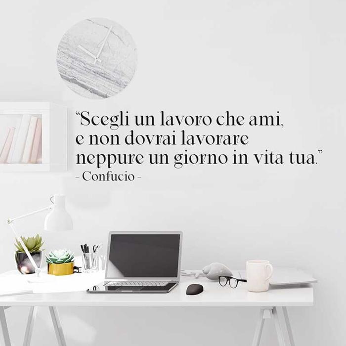 Scegli un lavoro che ami