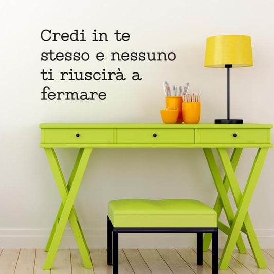 Credi in te stesso