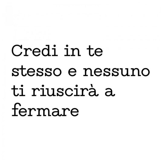 Credi in te stesso