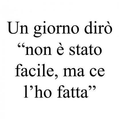 Un giorno dirò