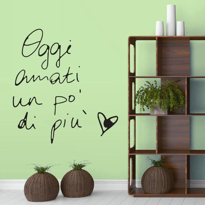 Oggi amati un po' di più