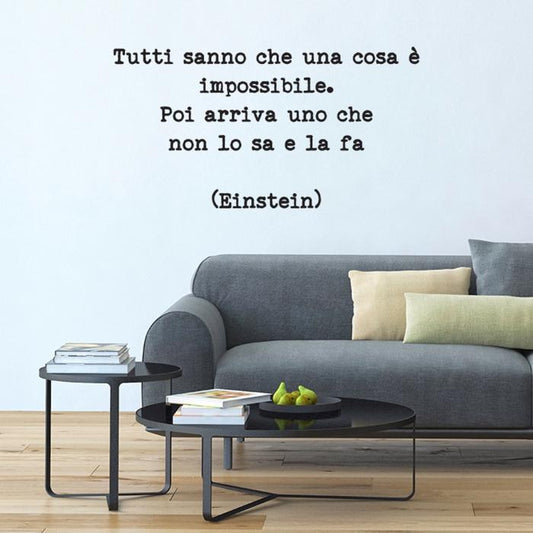 Tutti sanno che una cosa è impossibile