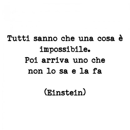 Tutti sanno che una cosa è impossibile