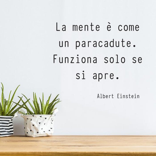 La mente è come un paracadute