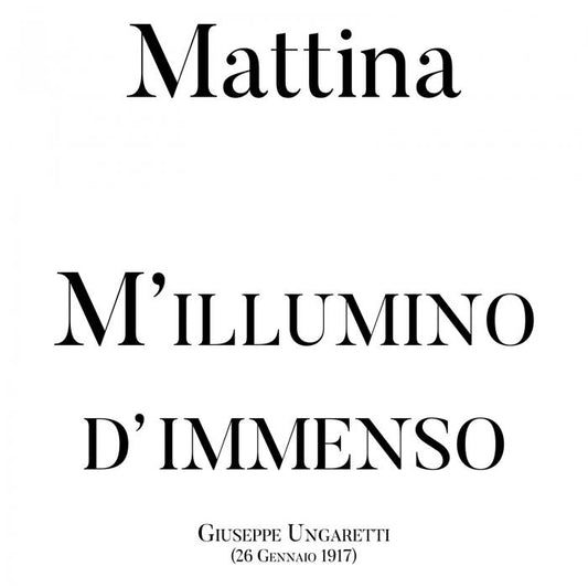 Mattina m'illumino d'immenso